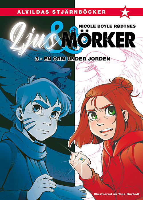 Omslaget till boken Ljus och mörker 3: En orm under jorden