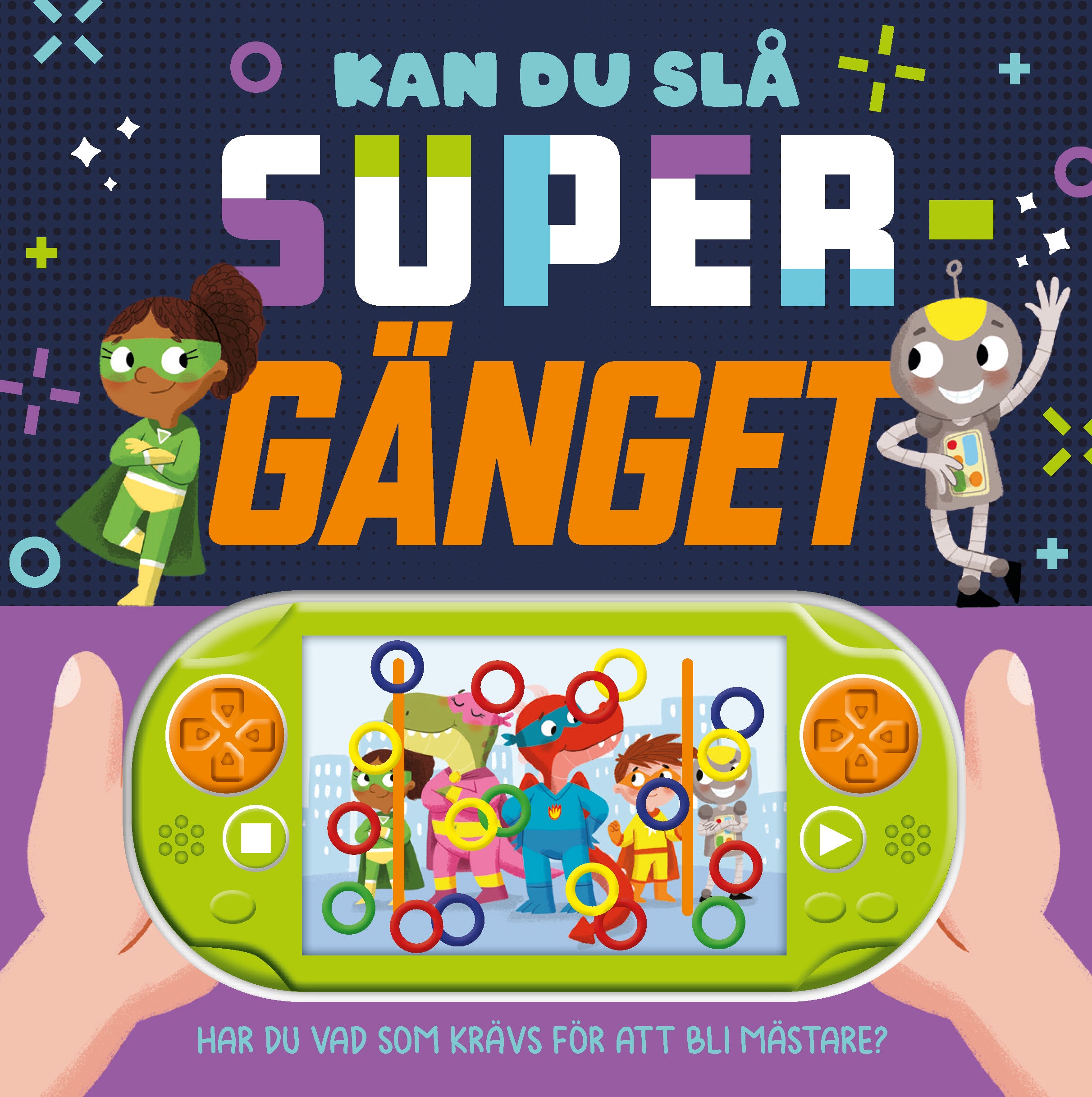 Kan du slå supergänget
