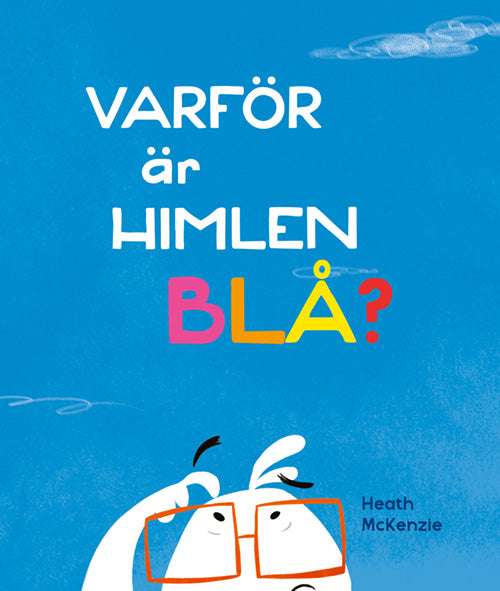 Varför är himlen blå?