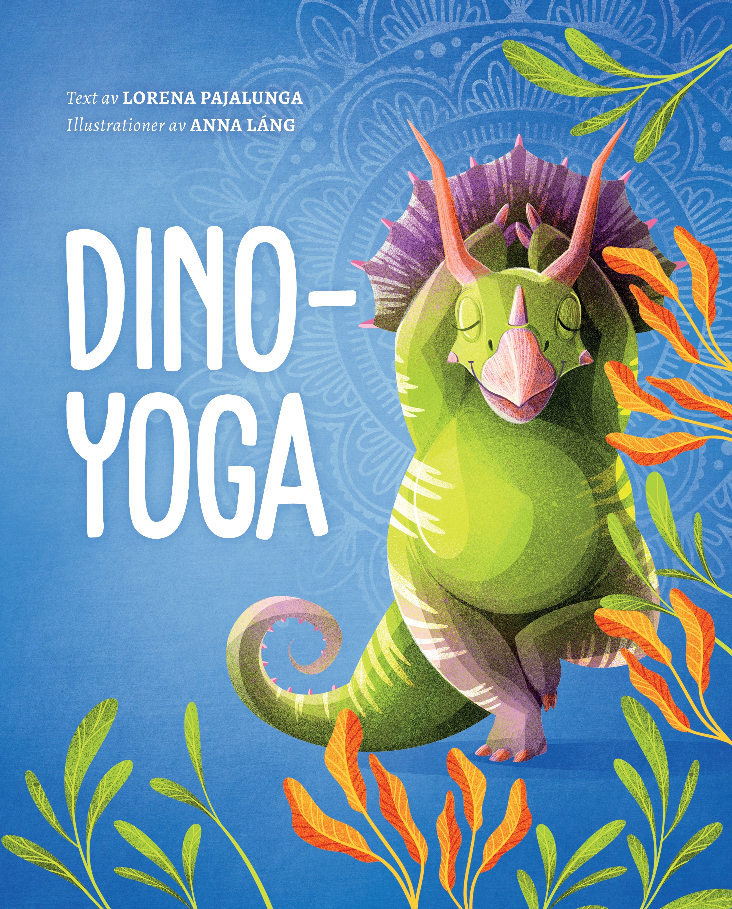Dino-Yoga