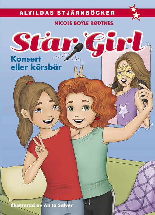 Star Girl 1: Konsert eller körsbär