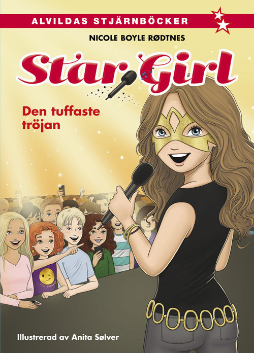 Star Girl 2: Den tuffaste tröjan