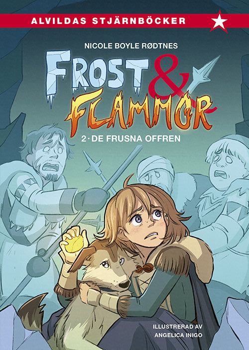 Frost och flammor 2: De frusna offren