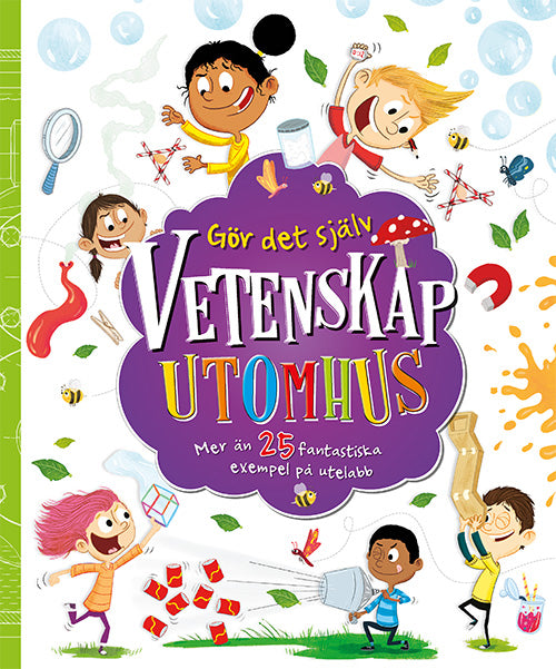 Omslaget till boken Gör det själv - Vetenskap - Mer än 25 fantastiska exempel på utelabb